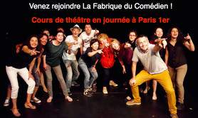La Fabrique du Comédien - Cours théâtre après-midi à Paris 25-26 